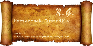 Martencsek Gusztáv névjegykártya